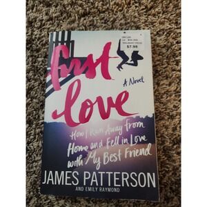 James Patterson First Love Paperback